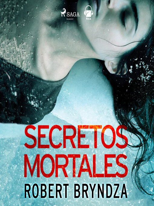Title details for Secretos mortales by Robert Bryndza - Available